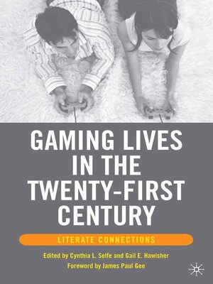 cover image of Gaming Lives in the Twenty-First Century